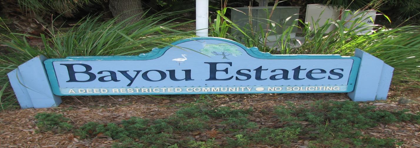 BAYOU ESTATES NEWSLETTER JUNE 2023 NOVEMBER 2023